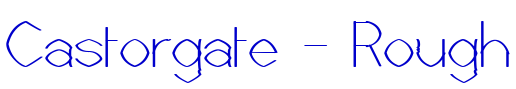 Castorgate - Rough шрифт